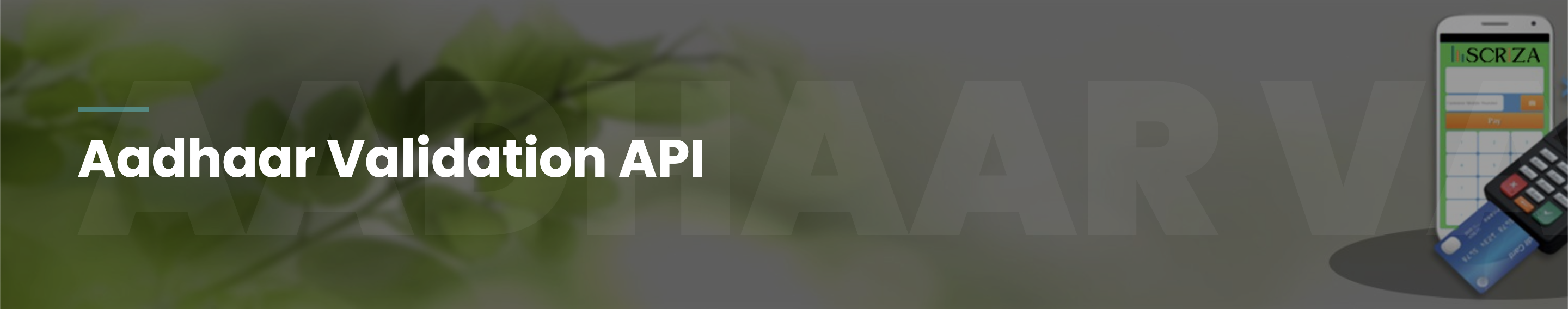 Aadhaar Validation API Solutions