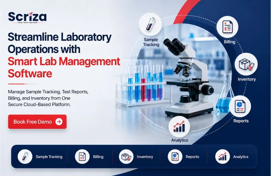 Lab Management System in Delhi NCR: Streamline Laboratory Operations with Scriza Pvt. Ltd.