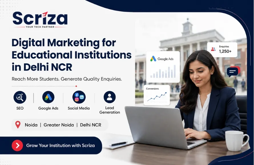 Digital Marketing Strategies for Educational Institutions in Delhi NCR Reach More Students Online.