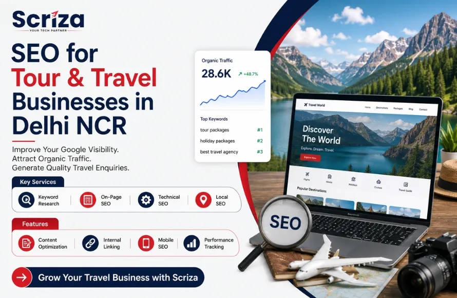 SEO for Tour & Travel Businesses in Delhi NCR Scriza Pvt. Ltd.