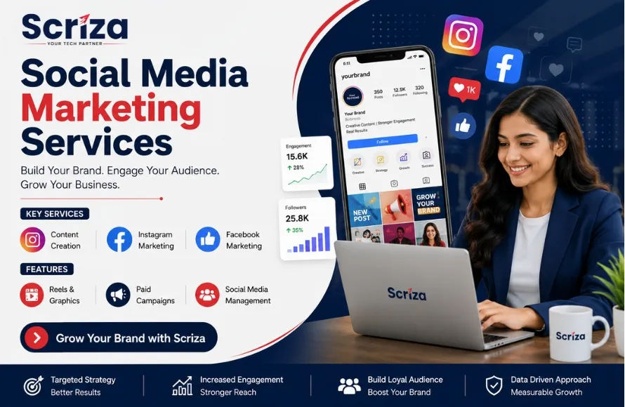 Social Media Marketing Services in Delhi NCR: Turn Followers into Loyal Customers with Scriza Pvt. Ltd.