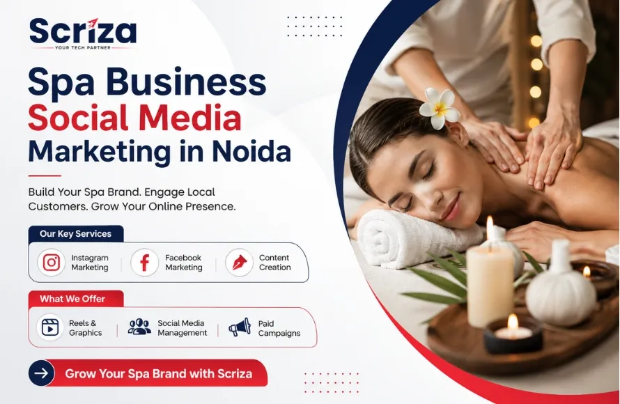 Spa Social Media Marketing in Noida to Grow Your Brand with Scriza Pvt. Ltd.